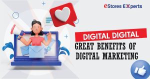 Unveiling the Remarkable Benefits of Digital Marketing