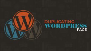 How to duplicate a page in WordPress