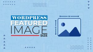 WordPress Featured Image Size