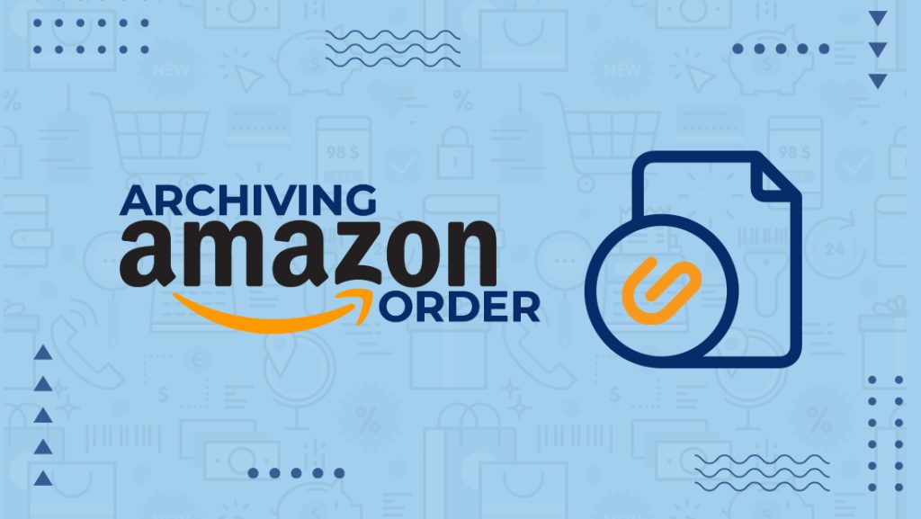 how to archive amazon order