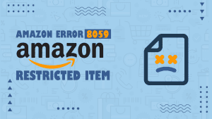 Amazon Error 8059: Restricted Item